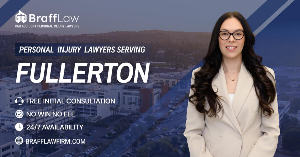 Fullerton Personal Injury Lawyers Fullerton Personal Injury Lawyers